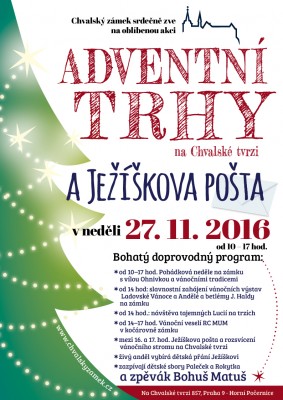 Adventní trhy, Ježíškova pošta a rozsvícení vánočního stromu na Chvalské tvrzi: 27. 11.