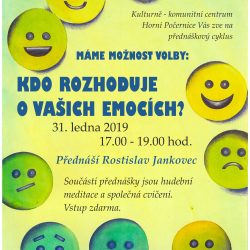 Máme možnost volby:  Kdo rozhoduje o vašich emocích?