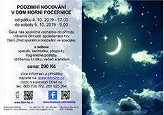 PODZIMNÍ NOCOVÁNÍ V DDM HORNÍ POČERNICE