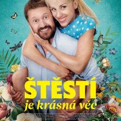 ŠTĚSTÍ JE KRÁSNÁ VĚC