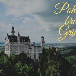 POHÁDKOVÉ ČTENÍ – Pohádky bratří Grimmů