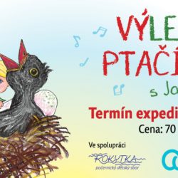 VELKÁ RODINNÁ HRA – VÝLET DO PTAČÍ ŘÍŠE S JARUŠKOU