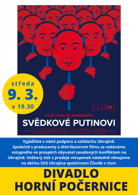 SVĚDKOVÉ PUTINOVI