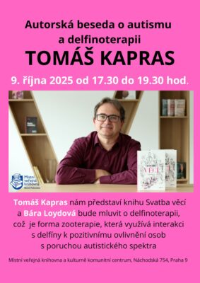 Autorská beseda s Tomášem Kaprasem – autismus a delfinoterapie