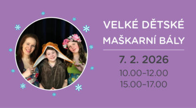 VELKÉ MAŠKARNÍ BÁLY PRO DĚTI